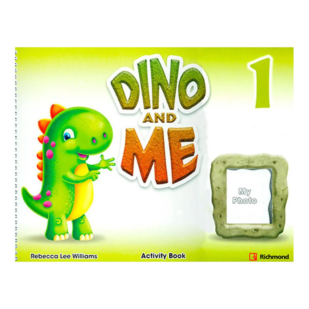 Libro de Texto Dino And Me 1 / Activity Book